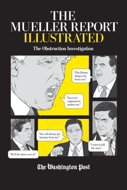 The Mueller Report Illustrated av The Washington Post