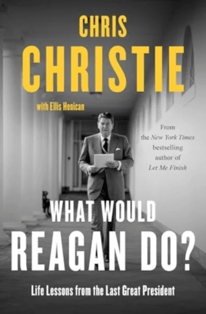 What Would Reagan Do? av Chris Christie