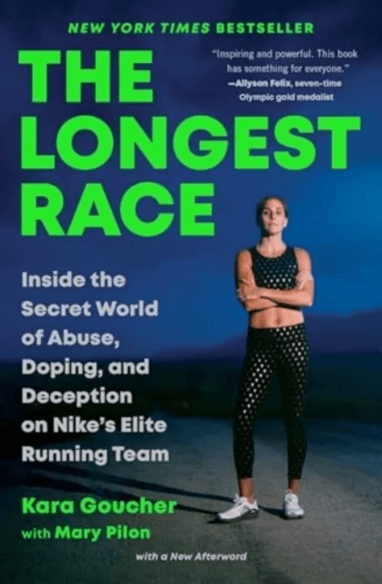 The Longest Race av Kara Goucher