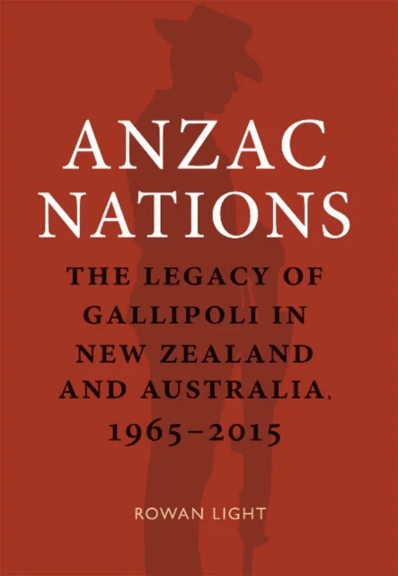 Anzac Nations av Rowan Light