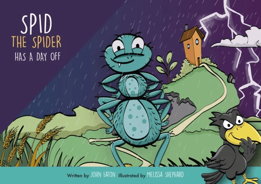 Spid the Spider Has a Day Off av John Eaton