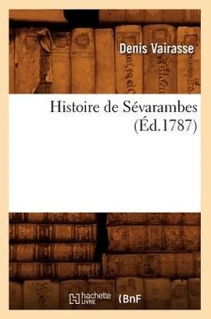 Histoire de S?varambes (?d.1787) av Denis Vairasse