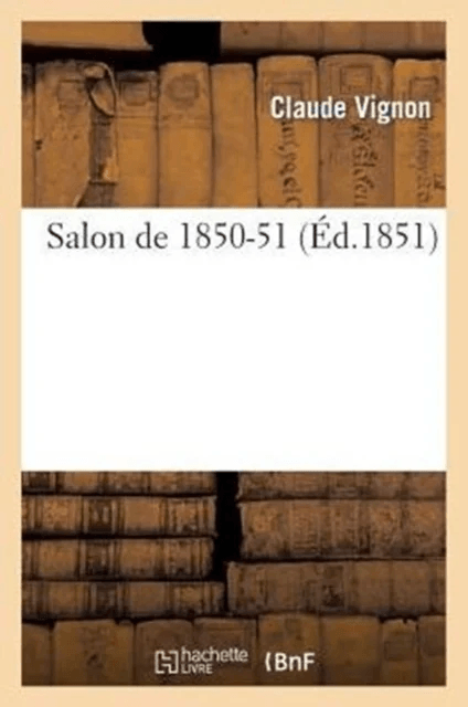 Salon de 1850-51 av Claude Vignon