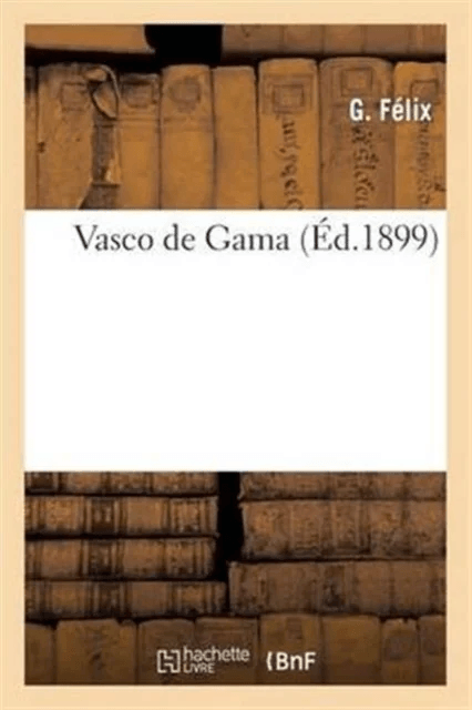 Vasco de Gama av G Felix