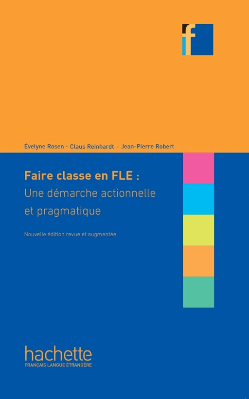 Collection F - Faire classe en (F)LE av Evelyne Rosen