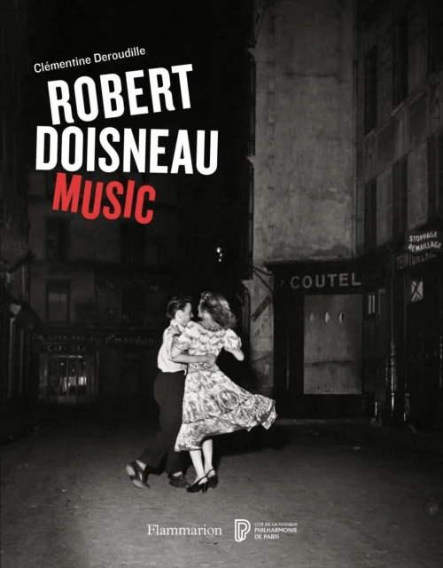 Robert Doisneau: Music av Robert Doisneau, Clementine Deroudille