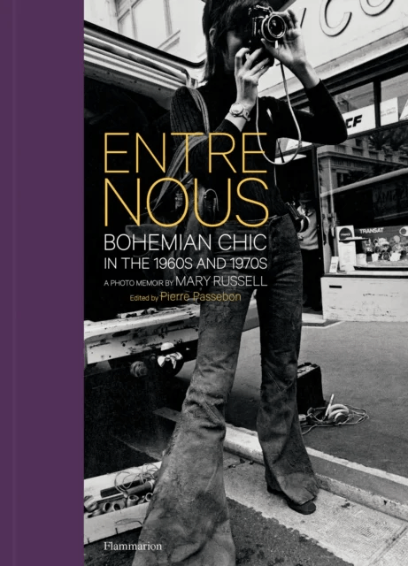 Entre Nous: Bohemian Chic in the 1960s and 1970s av Mary Russell