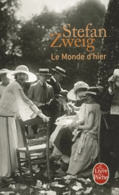 Le monde d'hier av Stefan Zweig