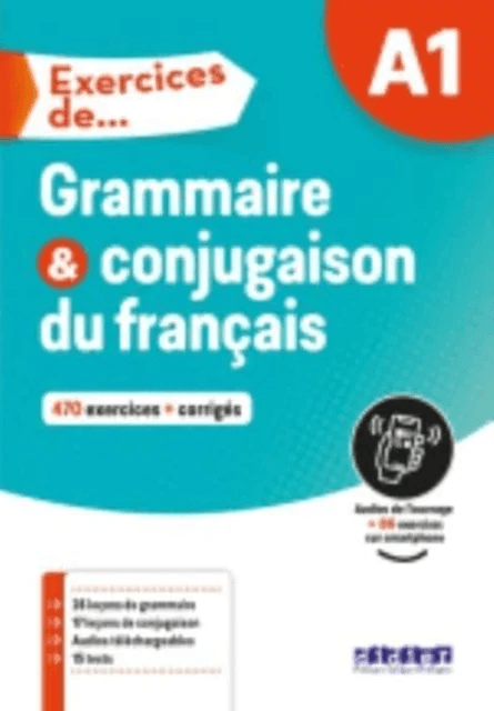 Exercices de Grammaire &amp; conjugaison du francais A