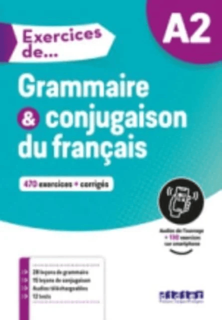 Exercices de Grammaire &amp; conjugaison du francais A