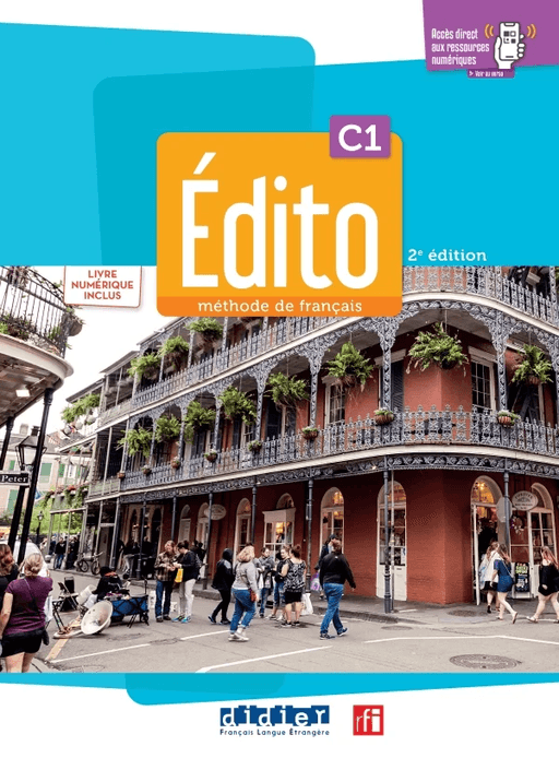 Édito C1 - édition 2022-2024 - Livre + cahier + numérique in