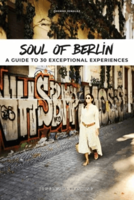 Soul of Berlin Guide av Thomas Jonglez