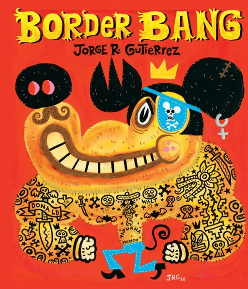 Border Bang (Bilingual edition) av Jorge Gutierrez