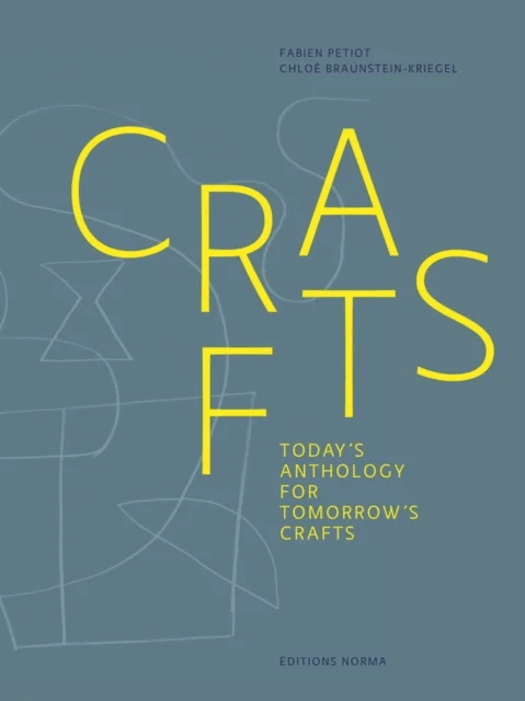 Crafts av Fabien Petiot, Chloe Braunstein-Kriegel
