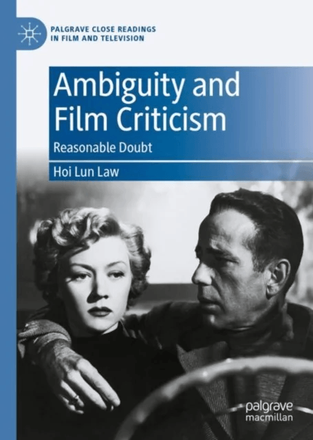 Ambiguity and Film Criticism av Hoi Lun Law