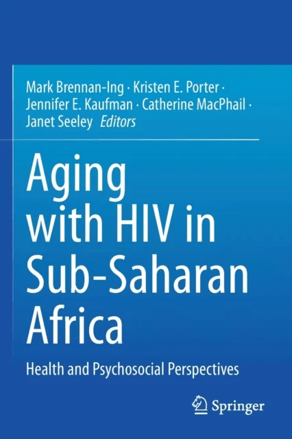 Aging with HIV in Sub-Saharan Africa