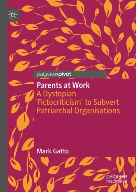 Parents at Work av Mark Gatto