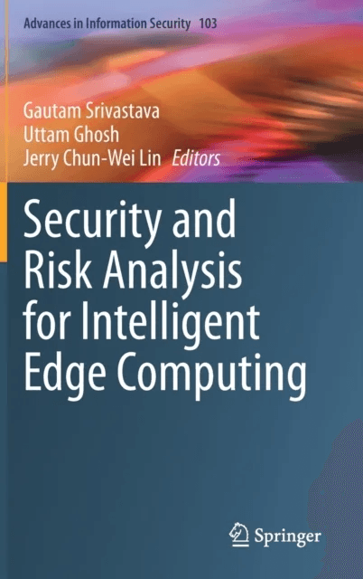 Security and Risk Analysis for Intelligent Edge Computing