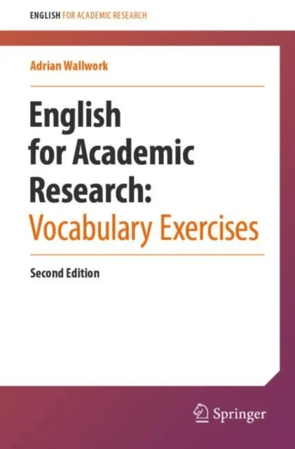 English for Academic Research:  Vocabulary Exercises av Adrian Wallwork