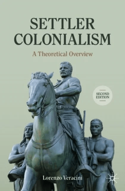 Settler Colonialism av Lorenzo Veracini