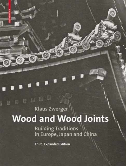 Wood and Wood Joints av Klaus Zwerger