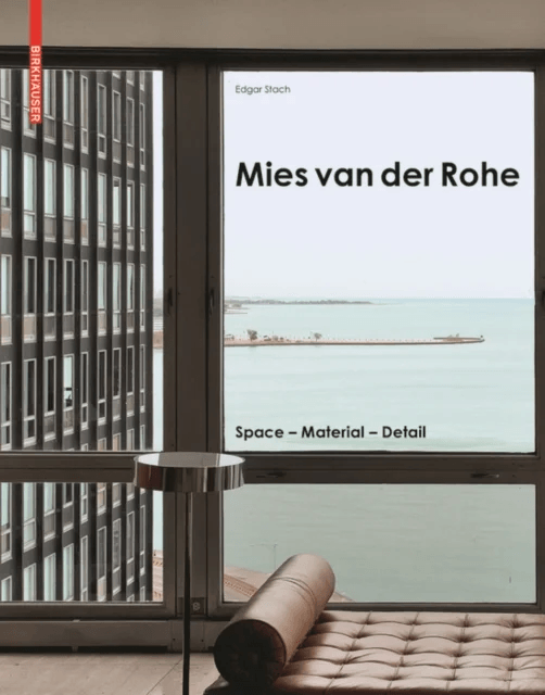 Mies van der Rohe av Edgar Stach