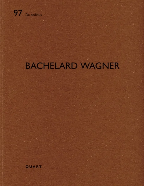 Bachelard Wagner av Heinz Wirz