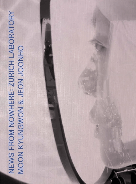 Moon Kyungwon &amp; Jeon Joonho: News from Nowhere