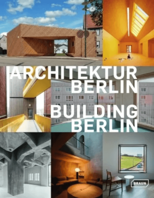 Building Berlin, Vol. 13 av Architektenkammer Berlin
