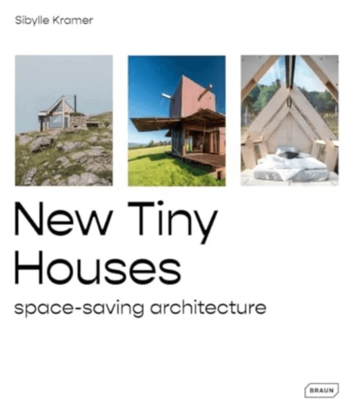 New Tiny Houses av Sibylle Kramer