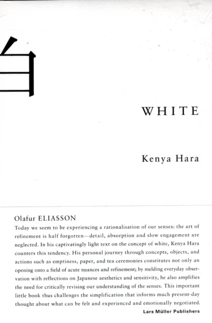 White: Insights into Japanese Design Philosophy av Kenya Hara