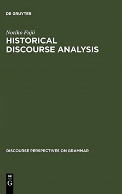 Historical Discourse Analysis av Noriko Fujii