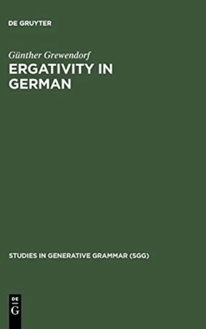 Ergativity in German av Gunther Grewendorf