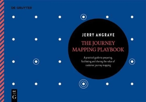 The Journey Mapping Playbook av Jerry Angrave
