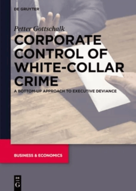 Corporate Control of White-Collar Crime av Petter Gottschalk