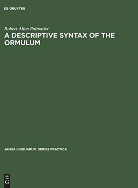 A descriptive syntax of the Ormulum av Robert Allen Palmatier