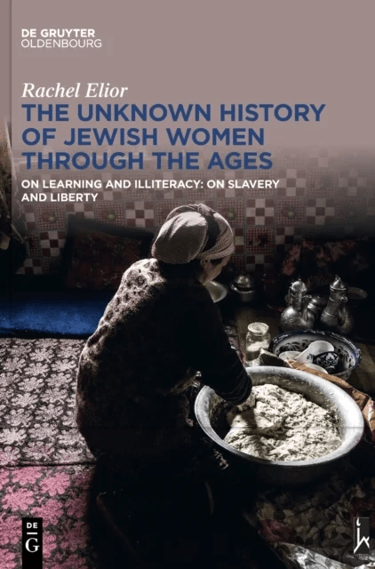 The Unknown History of Jewish Women Through the Ages av Rachel Elior