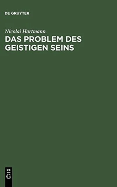 Das Problem Des Geistigen Seins av Nicolai Hartmann