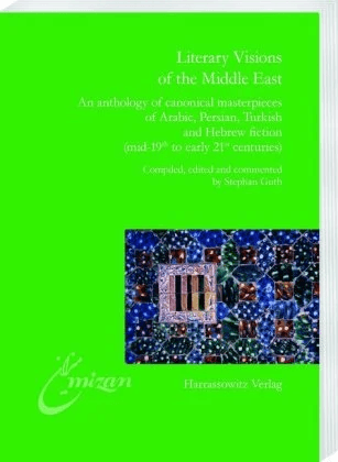 Literary Visions of the Middle East av Stephan Guth