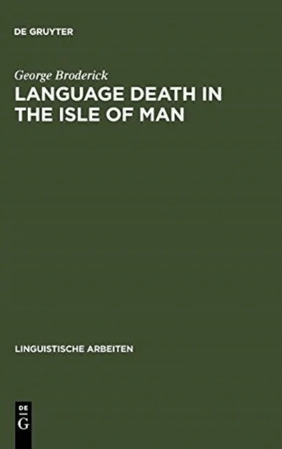 Language Death in the Isle of Man av George Broderick