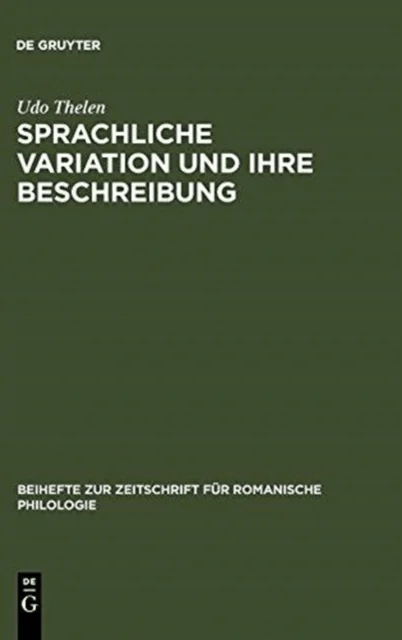 Sprachliche Variation und ihre Beschreibung av Udo Thelen