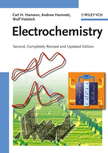 Electrochemistry av Carl H. (University of Oldenburg Germany) Hamann, Andrew (University of Newcastle upon Tyne Great Britain) Hamnett, Wolf (Universi
