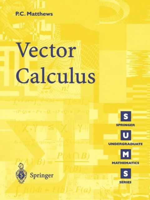 Vector Calculus av Paul C. Matthews