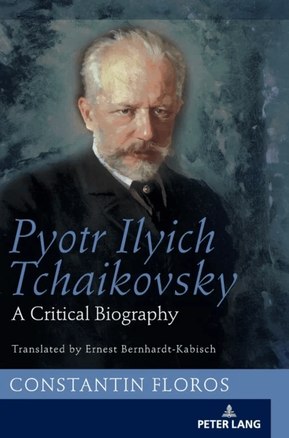 Pyotr Ilyich Tchaikovsky av Constantin Floros