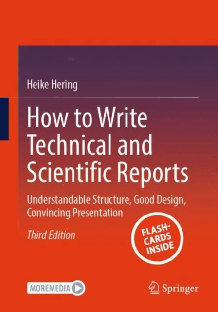 How to Write Technical and Scientific Reports av Heike Hering