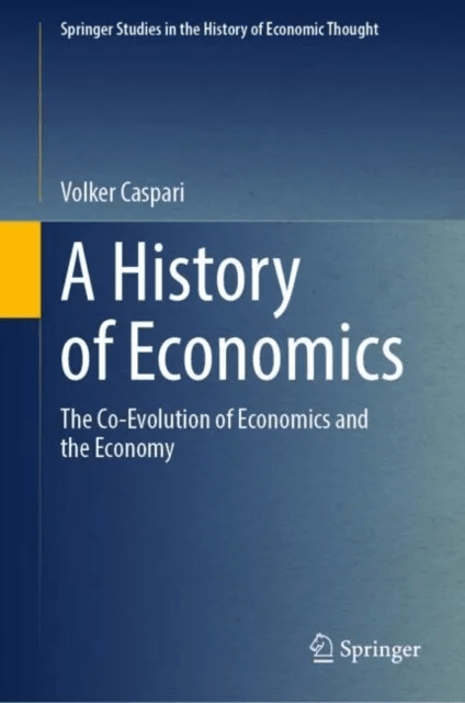 A History of Economics av Volker Caspari