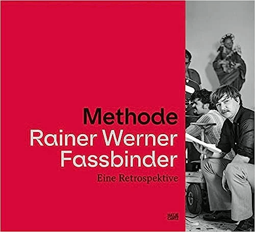 Methode Rainer Werner Fassbinder