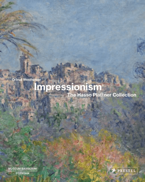 Impressionism av Ortrud Westheider
