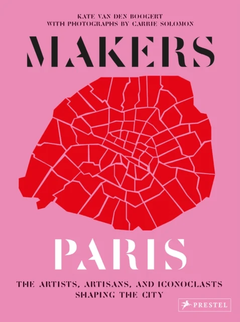 Makers Paris av Kate van den Boogert