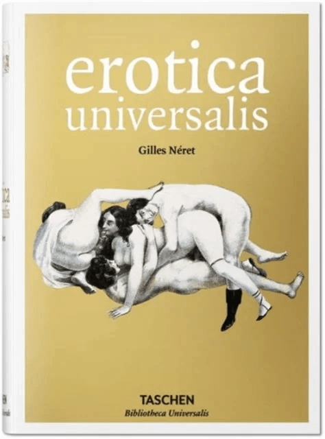 Erotica Universalis av Gilles Neret